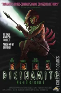 Die!namite Never Dies #3
