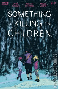 Something Is Killing the Children #47