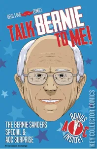 Talk Bernie To Me Bernie Sanders #1