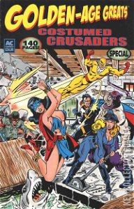 Golden-Age Greats Costumed Crusaders Special