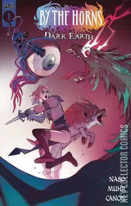 By the Horns: Dark Earth #1