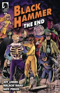Black Hammer: The End #6