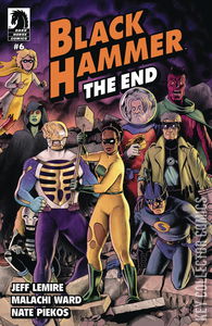 Black Hammer: The End #6