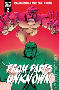 From Parts Unknown #2