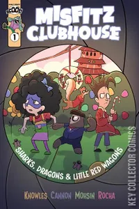 Misfitz Clubhouse: Sharks, Dragons & Little Red Wagons #1