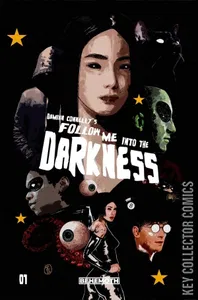 Follow Me Into The Darkness #1