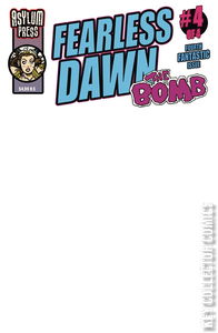 Fearless Dawn: The Bomb #4