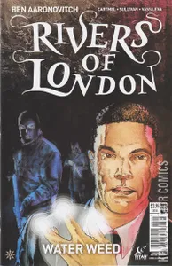 Rivers of London: Water Weed #3