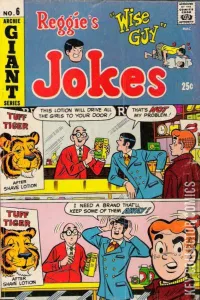 Reggie's Wise Guy Jokes #6