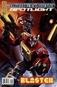 Transformers Spotlight: Blaster #1