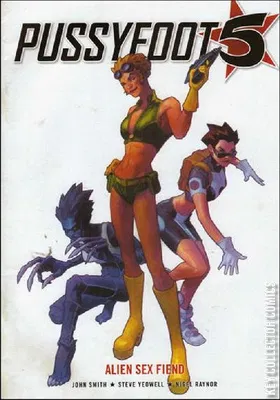 Pussyfoot 5: Alien Sex Fiend