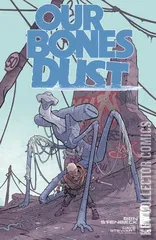 Cover for Our Bones Dust #2