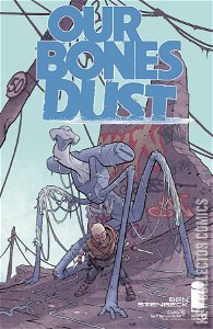 Our Bones Dust #2