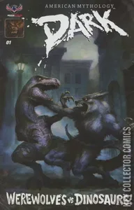 American Mythology Dark: Werewolves Vs Dinosaurs #1