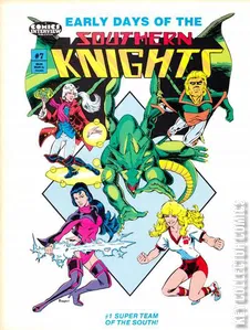 Early Days of the Southern Knights #7