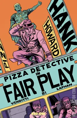 Hank Howard, Pizza Detective: The Fair Play