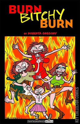 Burn Bitchy Burn
