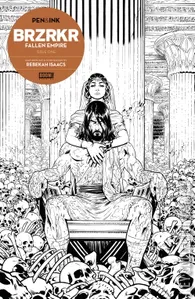 BRZRKR: Fallen Empire - Pen & Ink #1