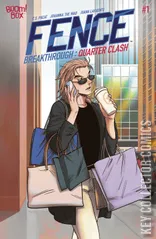 Cover for Fence Breakthrough: Quarter Clash #1