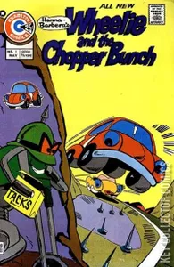 Wheelie & the Chopper Bunch #1