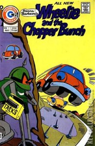 Wheelie & the Chopper Bunch #1