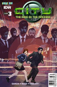 City: The Mind in the Machine #3
