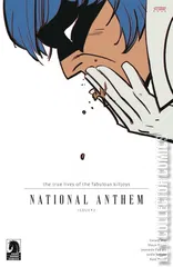 Cover for The True Lives of the Fabulous Killjoys: National Anthem #2