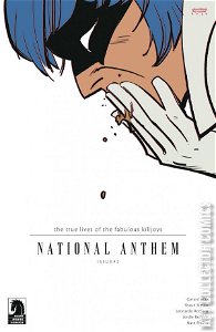 The True Lives of the Fabulous Killjoys: National Anthem #2