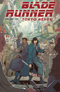 Blade Runner: Tokyo Nexus #2 