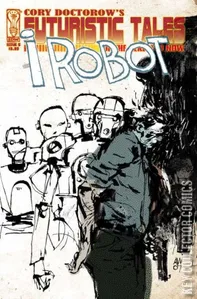Cory Doctorow's Futuristic Tales of the Here and Now #5