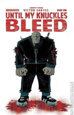 Until My Knuckles Bleed