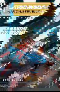 Star Wars: The High Republic Adventures - Pathfinders #4