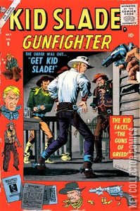 Kid Slade, Gunfighter