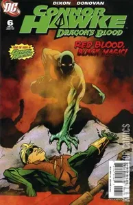 Connor Hawke: Dragon's Blood #6
