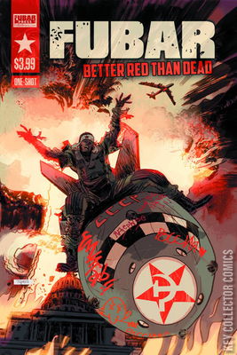 Fubar: Better Red Than Dead
