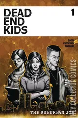 Cover for Dead End Kids: The Suburban Job #1