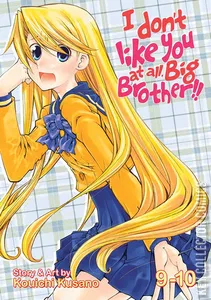 I Don't Like You At All, Big Brother!! #5