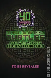 Teenage Mutant Ninja Turtles 40th Anniversary Comics Celebration #1
