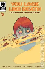 Cover for You Look Like Death: Tales From the Umbrella Academy #3