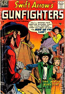 Swift Arrow's Gunfighters #4