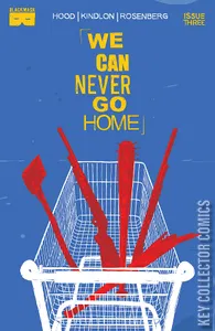 We Can Never Go Home #3