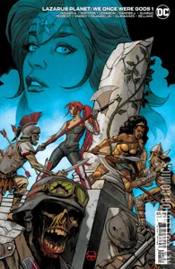 Lazarus Planet: We Once Were Gods #1