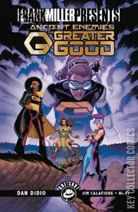 Ancient Enemies: The Greater Good #1