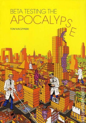 Beta Testing the Apocalypse