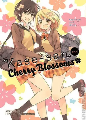 Kase-san and…