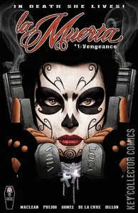 La Muerta: Vengeance #1