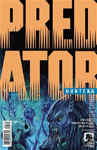 Predator: Hunters #1 