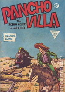 Pancho Villa Western Comic #21