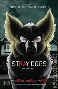 Stray Dogs: Dog Days #1