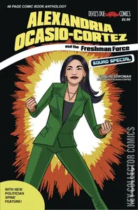 Alexandria Ocasio-Cortez and the Freshman Force: Squad Special #1